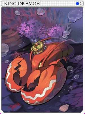 King Dramoh Card